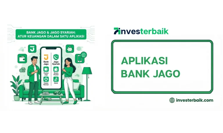 Bank Jago & Jago Syariah: Atur Keuangan dalam Satu Aplikasi