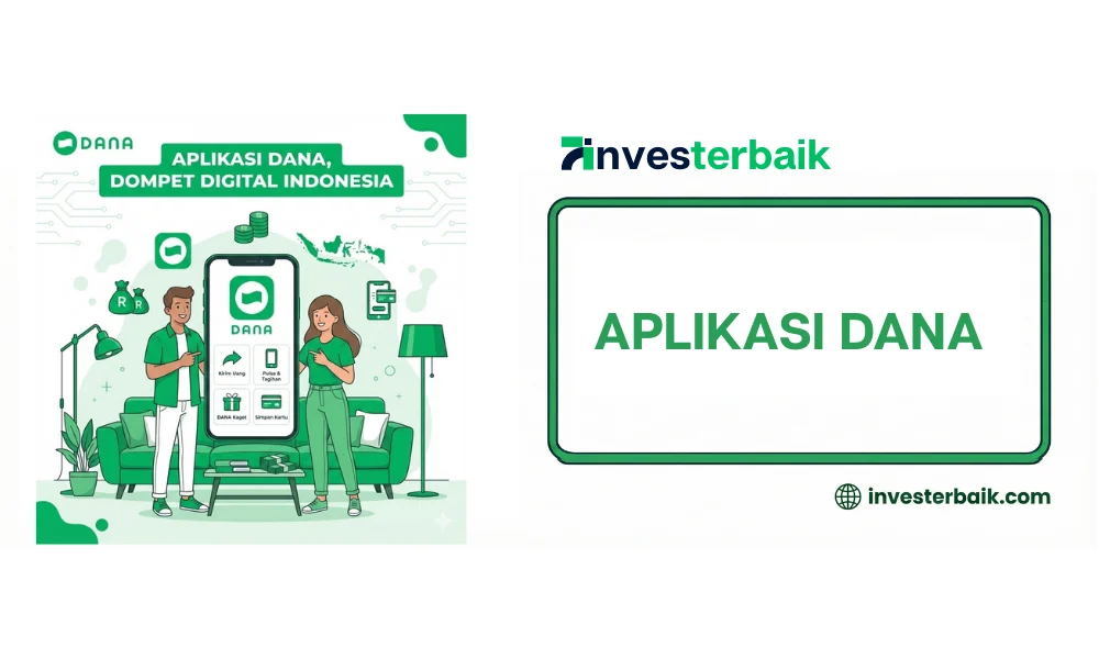Aplikasi Dana Dompet Digitalnya Orang Indonesia