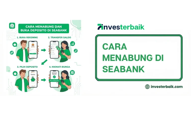 Cara Menabung dan Buka Deposito di Aplikasi SeaBank