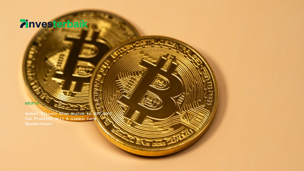 Waduh  Bitcoin Bisa Anjlok Ke  30 000  Cek Prediksi Ahli  Amp  Gimana Cara Ngadepinnya