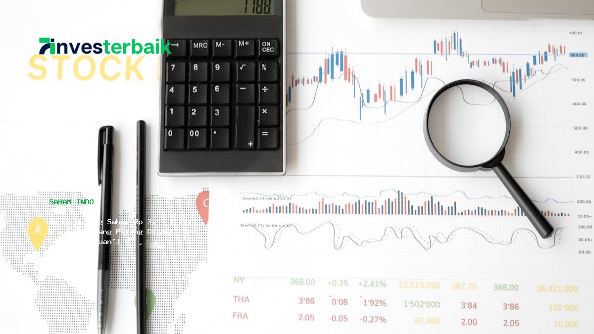 Asing Borong Saham Rp 3 45 Triliun  Ini Dia Saham Yang Paling Dicari Para  Investor Cuan