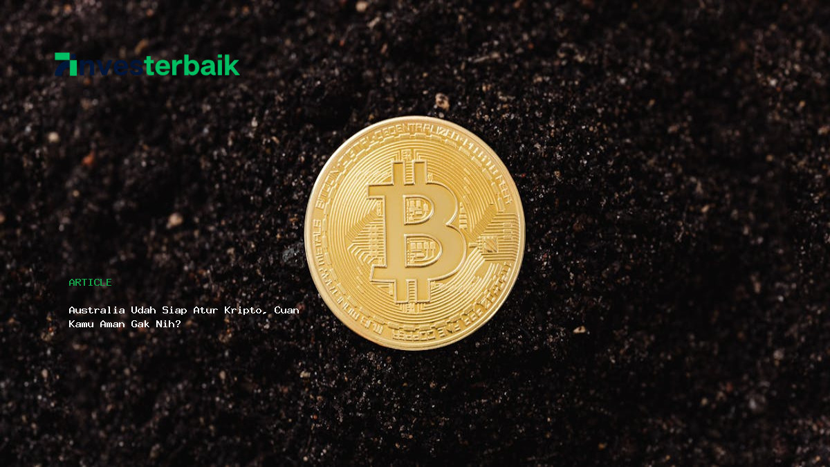 Australia Udah Siap Atur Kripto  Cuan Kamu Aman Gak Nih