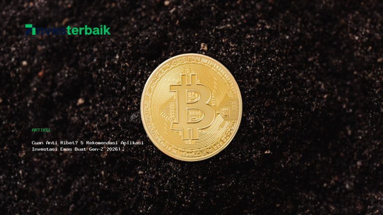 Cuan Anti Ribet? 5 Rekomendasi Aplikasi Investasi Emas Buat Gen-Z 2026!