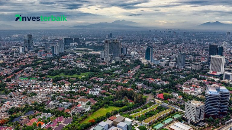 Saham PPRO Dibuka Lagi! Siap-siap Cuan, Nih Tipsnya Buat Investor Pemula