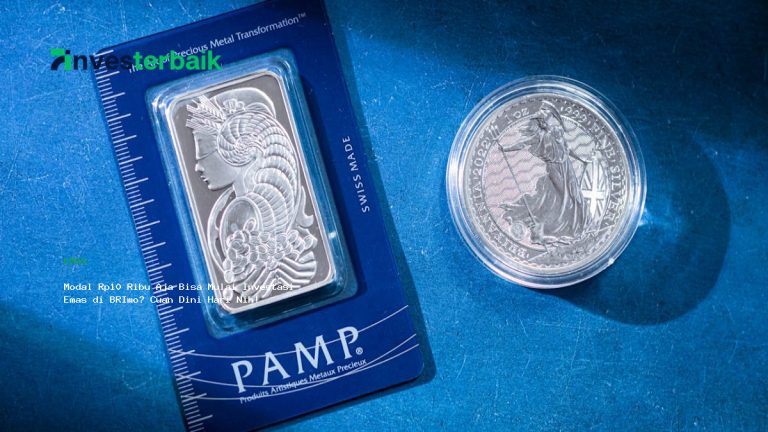 Modal Rp10 Ribu Aja Bisa Mulai Investasi Emas di BRImo? Cuan Dini Hari Nih!