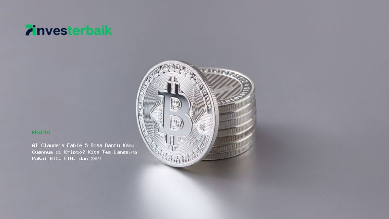 AI Claude’s Fable 5 Bisa Bantu Kamu Cuannya di Kripto? Kita Tes Langsung Pakai BTC, ETH, dan XRP!