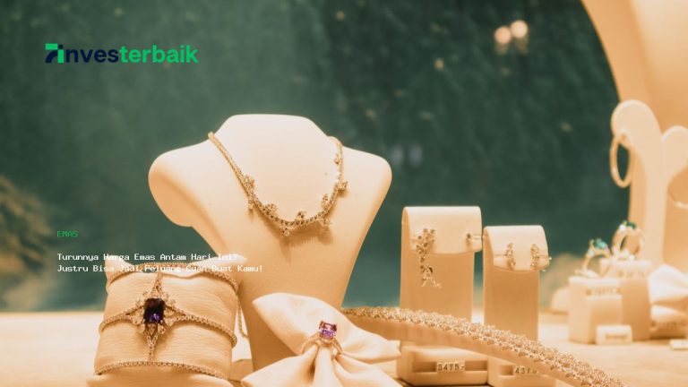 Turunnya Harga Emas Antam Hari Ini  Justru Bisa Jadi Peluang Cuan Buat Kamu